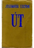 Josemaría Escrivá - Út