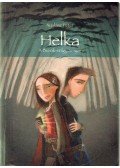 Nyulász Péter - Helka - A Burok-völgy árnyai
