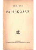Heltai Jenő - Papirkosár