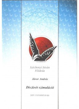 Jávor András - Diszkrét szimuláció Jávor András - Diszkrét szimuláció, 0 antikvár könyv