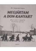 Somorjai Lajos - Megjártam a Don-kanyart