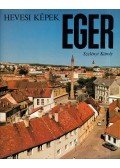 Szelényi Károly - Eger - Hevesi képek