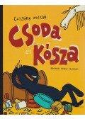Czigány Zoltán - Csoda és Kósza