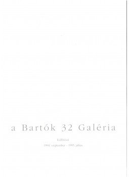 Tatai Erzsébet - Bartók '32 Galéria 1994. szeptember - 1995. július Tatai Erzsébet - Bartók '32 Galéria 1994. szeptember - 1995. július, 1995 antikvár könyv