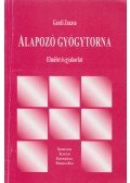 Gardi Zsuzsa - Alapozó gyógytorna