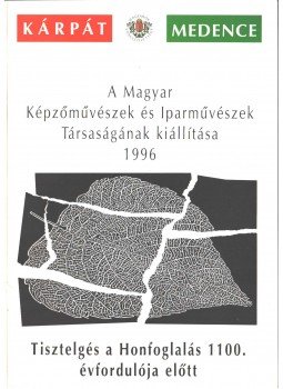  - A Magyar Képzőművészek és Iparművészek Társaságának kiállítása 1996 (kárpátaljai művészek),  1996 antikvár könyv
