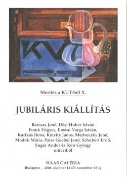 Haas János, Kopocsy Anna, Zsákovics Ferenc - Jubiláris kiállítás Haas János, Kopocsy Anna, Zsákovics Ferenc - Jubiláris kiállítás, Budapest 2006 antikvár könyv