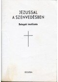 - Jézussal a szenvedésben