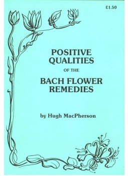 Hugh MacPherson - Positive Qualities of the Bach Flower Remedies,  1989 antikvár könyv