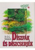 Hessayon, D. G. Dr. - Díszfák és díszcserjék