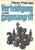 Flórián Tibor - Verteidigung und Gegenangriff