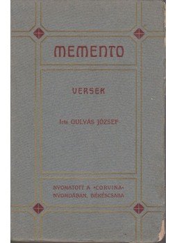 Gulyás József - Memento Gulyás József - Memento, Békéscsaba 0 antikvár könyv