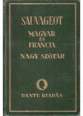 Sauvageot, Aurélien,Balassa József,Benedek Marcell - Sauvageot magyar-francia nagy kéziszótár