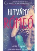 Leisa Rayven - Hitvány Rómeó