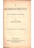 Gúthi Soma - A kormánybiztos