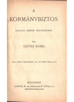 Gúthi Soma - A kormánybiztos, Budapest 0 antikvár könyv