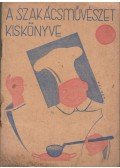 G. Nagy Zsuzsanna - A szakácsművészet kiskönyve