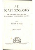 Ecsedy Aladár - Az igazi szőlőtő