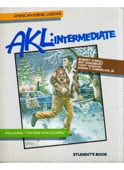 Robert O'Neill, Roy Kingsbury, Tony Yeadon, Edwin T. Cornelius - AKL: Intermadiate Students Book Robert O'Neill, Roy Kingsbury, Tony Yeadon, Edwin T. Cornelius - AKL: Intermadiate Students Book, New York 1978 antikvár könyv