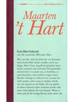 Maarten 't Hart - Gott fahrt Fahrrad, München 2003 antikvár könyv
