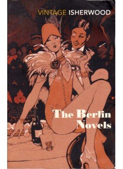 Christopher Isherwood - The Berlin Novels Christopher Isherwood - The Berlin Novels, London 1999 antikvár könyv