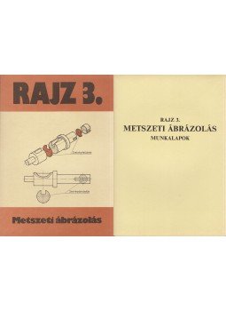 Szatmáry Béla - Rajz 3. - Metszeti ábrázolás + Munkalapok, Budapest 1986 antikvár könyv