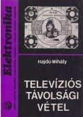 Hajdú Mihály - Televíziós távolsági vétel