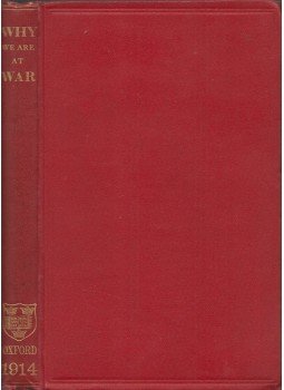  - Why We Are At War: Great Britain's Case, Oxford 1914 antikvár könyv
