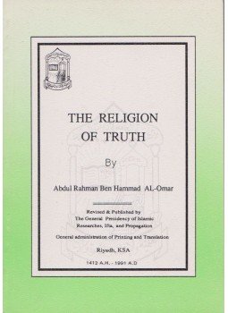 Abdul Rahman Hammad Al-Omar - The Religion of Truth,  1991 antikvár könyv