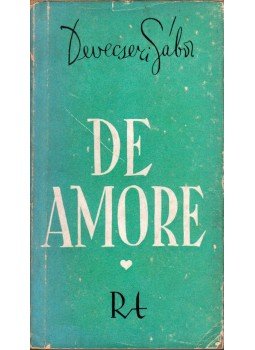 Devecseri Gábor - De Amore Devecseri Gábor - De Amore, Budapest 1943 antikvár könyv