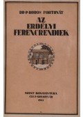 Dr. P. Boros Fortunát - Az erdélyi ferencrendiek (dedikált)