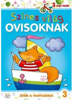 Anna Podgórska - Játék a matricákkal - Színes világ ovisoknak 3. rész, null 2018 antikvár könyv