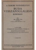 Héjja Pál - A tábori egészségügy Buda visszafoglalása korában (dedikált)