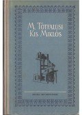 Tordai Zádor - M. Tótfalusi Kis Miklós