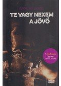 Abbi Glines - Te vagy nekem a jövő