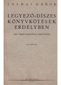 Tolnai Gábor - Legyező-díszes könyvkötések Erdélyben (dedikált)
