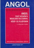 Máthé Elek,Bézi Ivett,Szollás Krisztina - Angol teszt kézikönyv megoldási kulcsokkal közép- és felsőfokon