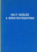 Husz Sándor,Ifj. Regdon Géza - Helyi kezelés a bőrgyógyászatban