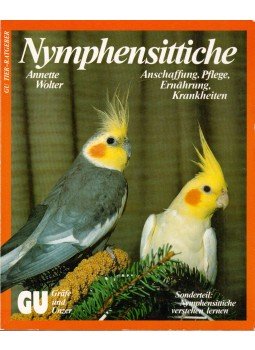 Anette Wolter - Nymphensittiche Anette Wolter - Nymphensittiche, München 1989 antikvár könyv