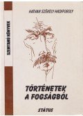 Ferencz Imre - Történetek a fogságból