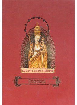 Gulyás László (szerk.) - A csíksomlyói kegytemplom és kolostor Gulyás László (szerk.) - A csíksomlyói kegytemplom és kolostor, Csíksomlyó 0 antikvár könyv