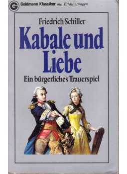Schiller, Friedrich - Kabale und Liebe Schiller, Friedrich - Kabale und Liebe, München 1966 antikvár könyv