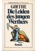 Johann Wolfgang Goethe,Joachim Müller - Die Leiden des Jungen Werthers