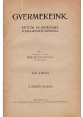 Hercsuth Kálmán - Gyermekeink (dedikált)
