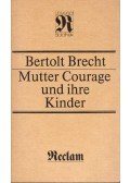 Brecht, Bertolt - Mutter Courage und ihre Kinder
