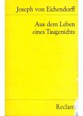 Joseph von Eichendorff - Aus dem Leben eines Taugenichts