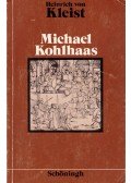 Kleist, Heinrich von - Michael Kohlhaas