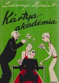 Ladányi Lóránt - Kártya-akadémia (dedikált)