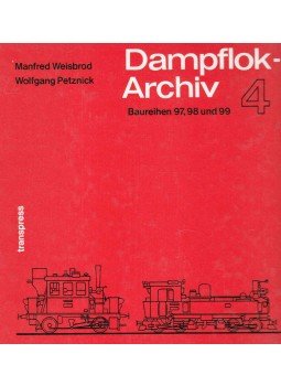 Manfred Weisbrod, Wolfgang Petznick - Dampflok-Archiv 4., Berlin 1981 antikvár könyv