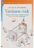Selma H. Fraiberg - Varázsos évek